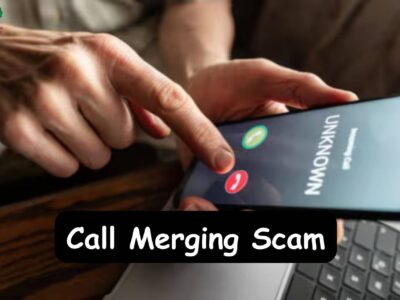Call Merging Scam